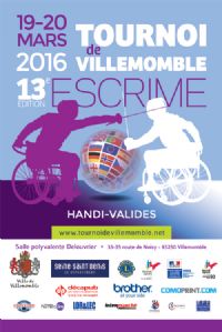13ème TOURNOI DE VILLEMOMBLE (Compétition Internationale d'Escrime Handi-Valide). Du 19 au 20 mars 2016 à VILLEMOMBLE. Seine-saint-denis. 